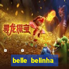 belle belinha videos vazados